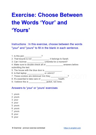 Exercise: Choose Between the Words Your vs Yours with a free printable PDF grammar worksheet